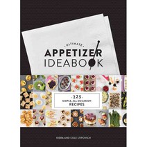 Ultimate Appetizer Ideabook: 225 Simple All-Occasion Recipes, Chronicle Books Llc