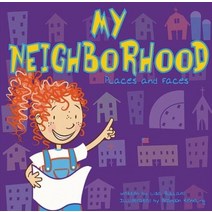 My Neighborhood: Places And Faces (All About Me):Places and Faces, Picture Window Books