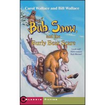 Bub Snow and the Burly Bear Scare Paperback, Aladdin Paperbacks
