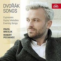 ANTONIN DVORAK - CYPRESSES GYPSY MELODIES EVENING SONGS/ PAVOL BRESLIK ROBERT PECHANEC 드보르작: 가곡집 - 파볼 브레슬리크 체코수입반