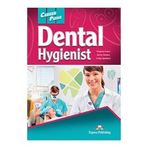 CAREERPATHS : DENTAL HYGIENIST 직무영어 치위생관련 계열, Express Publishing