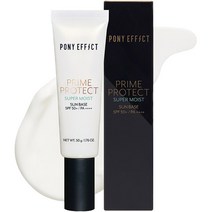 포니이펙트 프라임 프로텍트 슈퍼 모이스트 수분 선베이스 SPF, 50g, 1개