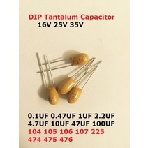 탄탈륨 커패시터 5 개 225 106 476 107 105 475 104 474 DIP 16V 25V 35V 0.1UF 0.47 미크로포맷 1 2.2 4.7, 13 35V 10UF 106L DIP