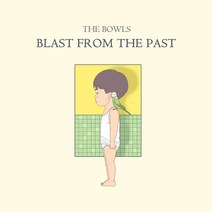 [CD] 더 보울스 (The Bowls) - Blast From The Past