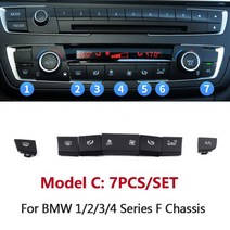 자동차센서 대시 보드 에어컨 환기 조정 CD 플레이어 제어 AC 버튼 수리 키트 BMW F20 F21 F22 F30 F35 F34, 03 Model C 7PCS SET