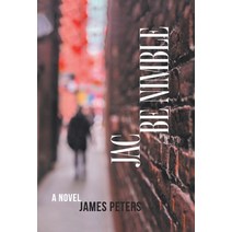 (영문도서) Jac Be Nimble Hardcover, FriesenPress, English, 9781039130456