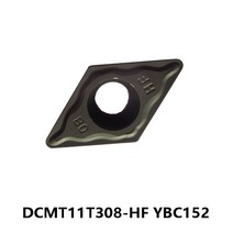 100% DCMT11T308-HF YBC152 DCMT 11T308 초경 인서트 선삭 공구 선반 커터 커팅, 01 DCMT11T308-HF YBC152