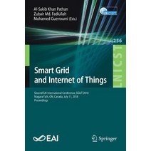 (영문도서) Smart Grid and Internet of Things: Second Eai International Conference Sgiot 2018 Niagara F... Paperback, Springer, English, 9783030059279