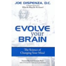 Evolve Your Brain, Health Communications, English, 9780757307652