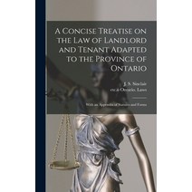 (영문도서) A Concise Treatise on the Law of Landlord and Tenant Adapted to the Province of Ontario [micr... Hardcover, Legare Street Press, English, 9781013732454