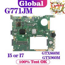 조립식 컴퓨터 2인용 모던KEFU G771JM 메인 ROG G771J G771JW GL771 GL771JM GL771JW 노트북 마더 보드 I5, 07 EDP I5 GTX960M-V4G