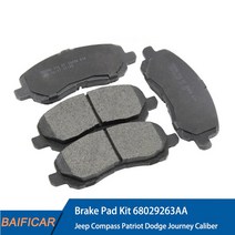 Baificar- 정품 브레이크 패드 키트 68029263AA 지프 컴퍼스 패트리어트 닷지 저니 칼리버, 01 Front Wheel 4PCS