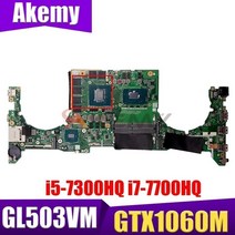 GL503VM ASUS GL503V GL503G GL503VD FX503V FX503VD FX503VM 노트북 메인 보드 i5-7300HQ i7-7700HQ CPU GTX1060M, GTX1060-V6 I7-7700H