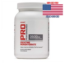 GNC 프로퍼포먼스 크레아틴 모노하이드레이트 3500mg 120정 Creatine 미국 직구 사은품 추가증정