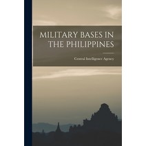 (영문도서) Military Bases in the Philippines Paperback, Hassell Street Press, English, 9781014544384