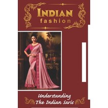(영문도서) Indian Fashion Understanding The Indian Saris: Kota Doria Paperback, Independently Published, English, 9798548223876