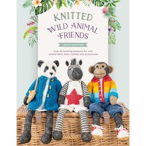 (영문도서) Knitted Wild Animal Friends: Over 40 Knitting Patterns for Wild Animal Dolls Their Clothes a... Paperback, David & Charles, English, 9781446309087