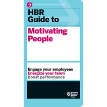 HBR Guide to Motivating People (HBR Guide Series) Paperback, Harvard Business Review Press