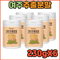 100% 국내산 여주 여주추출분말 파우더 고함량 효능 당뇨에좋은음식 천연인슐린 230gX6 당뇨에좋은음식 당뇨간식 혈당낮추는음식 식후혈당 조절 관리 효과 분말 30대 40대