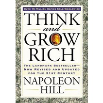 Think And Grow Rich [Deckle Edge]:The Landmark Bestseller -- Now Revised And Updated for the 21..., Putnam Publishing Group