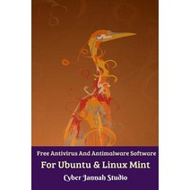 Free Antivirus And Antimalware Software For Ubuntu And Linux Mint Paperback, Blurb