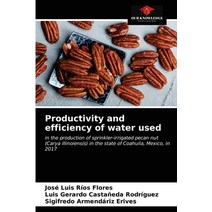 Productivity and efficiency of water used Paperback, Our Knowledge Publishing, English, 9786203311617