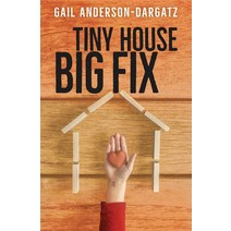 (영문도서) Tiny House Big Fix Paperback, Rapid Reads, English, 9781459821187