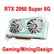 새로운 NVIDIA GeForce RTX 2060 슈퍼 8G 그래픽 카드 rtx2060S GDDR6 256bit PCI-E3.0 X16 3DP + HDMI 게, 01 RTX2060 Super 8G