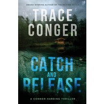 (영문도서) Catch and Release Paperback, Black Mill Books, English, 9781957336022