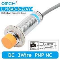 OMCH M18 유도 근접 센서 스위치 감지 PNP NPN NO/NC DC 6V-36V 범위 5mm 8mm, 02 DC 3 Wire PNP NC