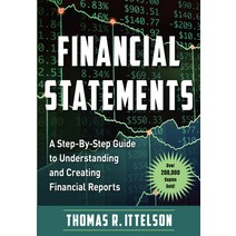 (영문도서) Financial Statements: A Step-By-Step Guide to Understanding and Creating Financial Reports (O... Paperback, Career Press, English, 9781632652072