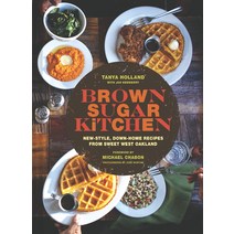 (영문도서) Brown Sugar Kitchen: New-Style Down-Home Recipes from Sweet West Oakland (Soul Food Cookbook... Hardcover, Chronicle Books, English, 9781452122342
