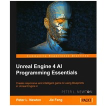Unreal Engine 4 AI Programming Essentials, Packt Publishing