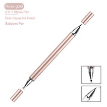 터치펜 2인 1 스타일러스 스마트폰 태블릿 두꺼운 얇은 드로잉 정전식 연필 범용 안드로이드 모바일 스크린, 한개옵션1, 04 Rose gold