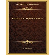 The Days and Nights of Brahma Paperback, Kessinger Publishing, English, 9781163005972