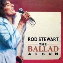 ROD STEWART / The Ballad Album 엘피음반 음반상태(쟈켓/음반) NM/NM