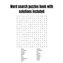 Word search puzzles book with solutions included Paperback, Independently Published, English, 9798599334941