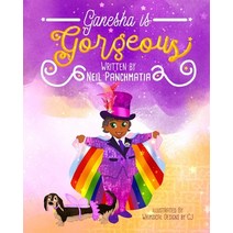 (영문도서) Ganesha is Gorgeous Paperback, Neil Panchmatia, English, 9781736519257
