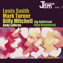 Louis Smith Mark Turner Billy Mitchell - Jam Session 7 EU수입반, 1CD