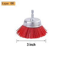 디버링툴 공구 챔퍼 Nylon Cup Brush Abrasive Wire Wheel For Drill Rotary Tool Wood Polishing Deburring 1/4in, [05] type 05