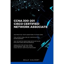 CCNA: CCNA 200-301: Cisco Certified Network Associate Paperback, Independently Published