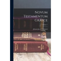 (영문도서) Novum Testamentum Graece; Volume 1 Paperback, Legare Street Press, English, 9781018686127