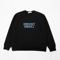 언스탑퍼블 ONESHOT X ONEKILL 원샷원킬 맨투맨.