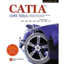 CATIA Core Tools:Covers CATIA V5R21, McGraw-Hill