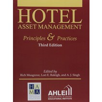 Hotel Asset Management Principles and Practices