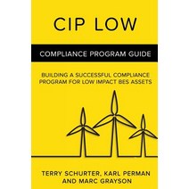 (영문도서) CIP Low: Compliance Program Guide Paperback, Eugene T Schurter, English, 9780997252248