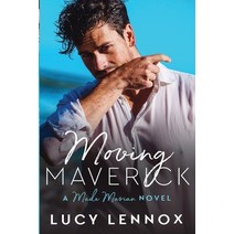 Moving Maverick: Made Marian Series Book 5 Paperback, Lucy Lennox LLC, English, 9781954857049