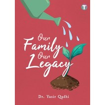 (영문도서) Our Family Our Legacy Paperback, Tertib Publishing, English, 9789672844242
