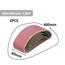 광택기 폴리셔 XCAN 60x400mm 샌딩 벨트 그릿 40/60/80/120 샌더 어태치먼트 그라인더 폴리셔 전동 공구, 02 60x400 Grit 120 5pcs