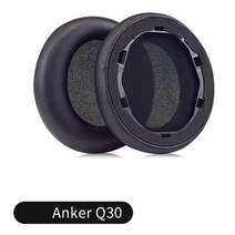 무선 블루투스 이어폰 Anker Soundcore Life Q10 Q20 Q30 Q3 헤드셋 용 이어 패드 게이머 교체 헤드폰 메모리 폼 패드 커버, Q30용 검정색